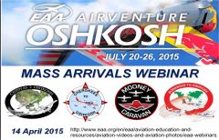 EAA Webinar: Oshkosh Mass Arrivals 2015 - April 14 7pm CDT